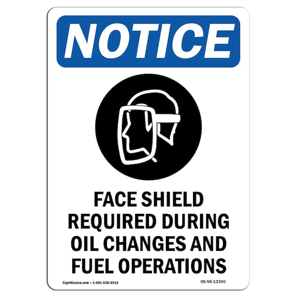 OSHA Sign, Face Shield Required With Symbol, 18in X 12in Rigid Plastic, 12" W, 18" H, Portrait